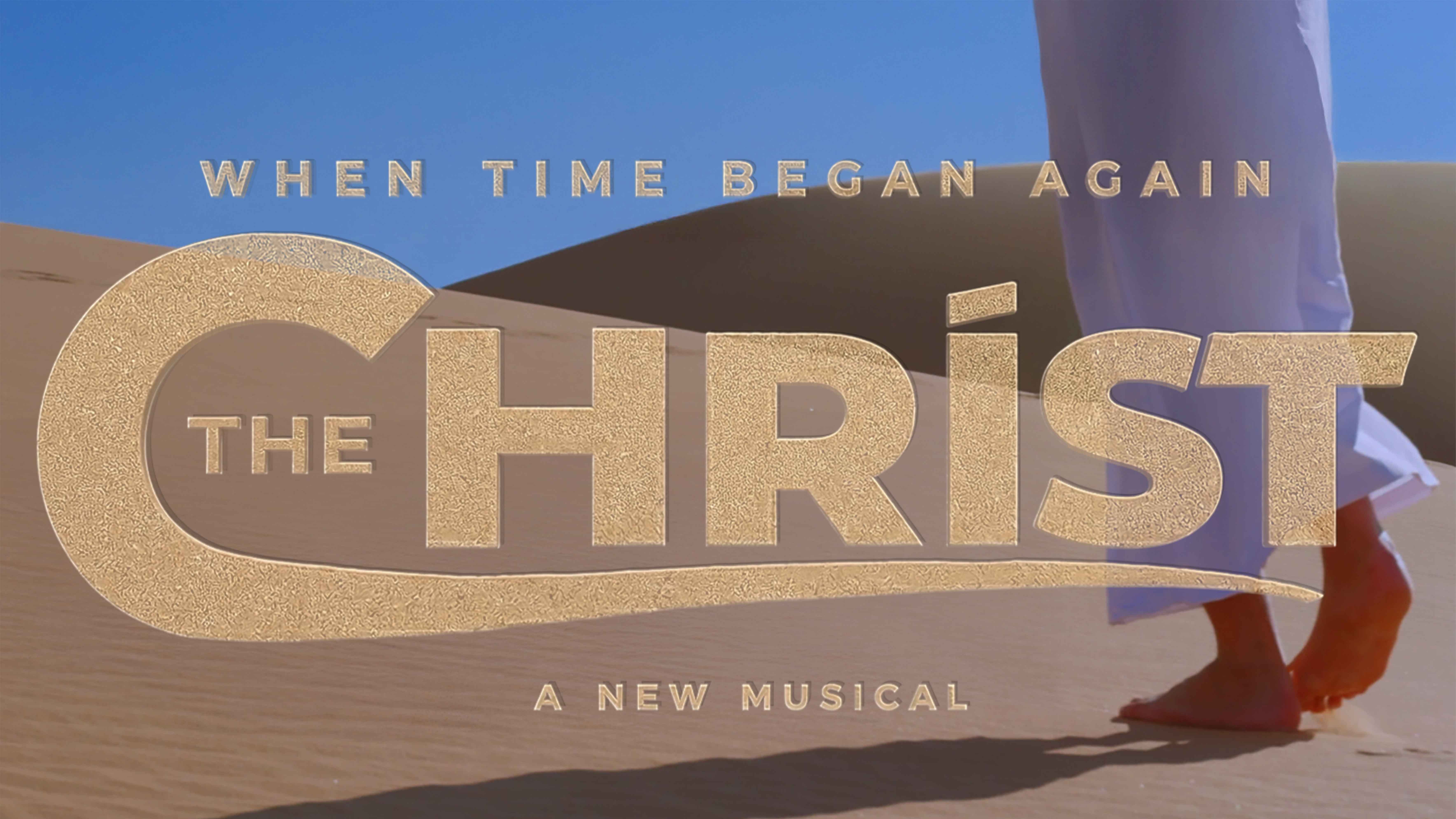 The Christ – When Time Began Again