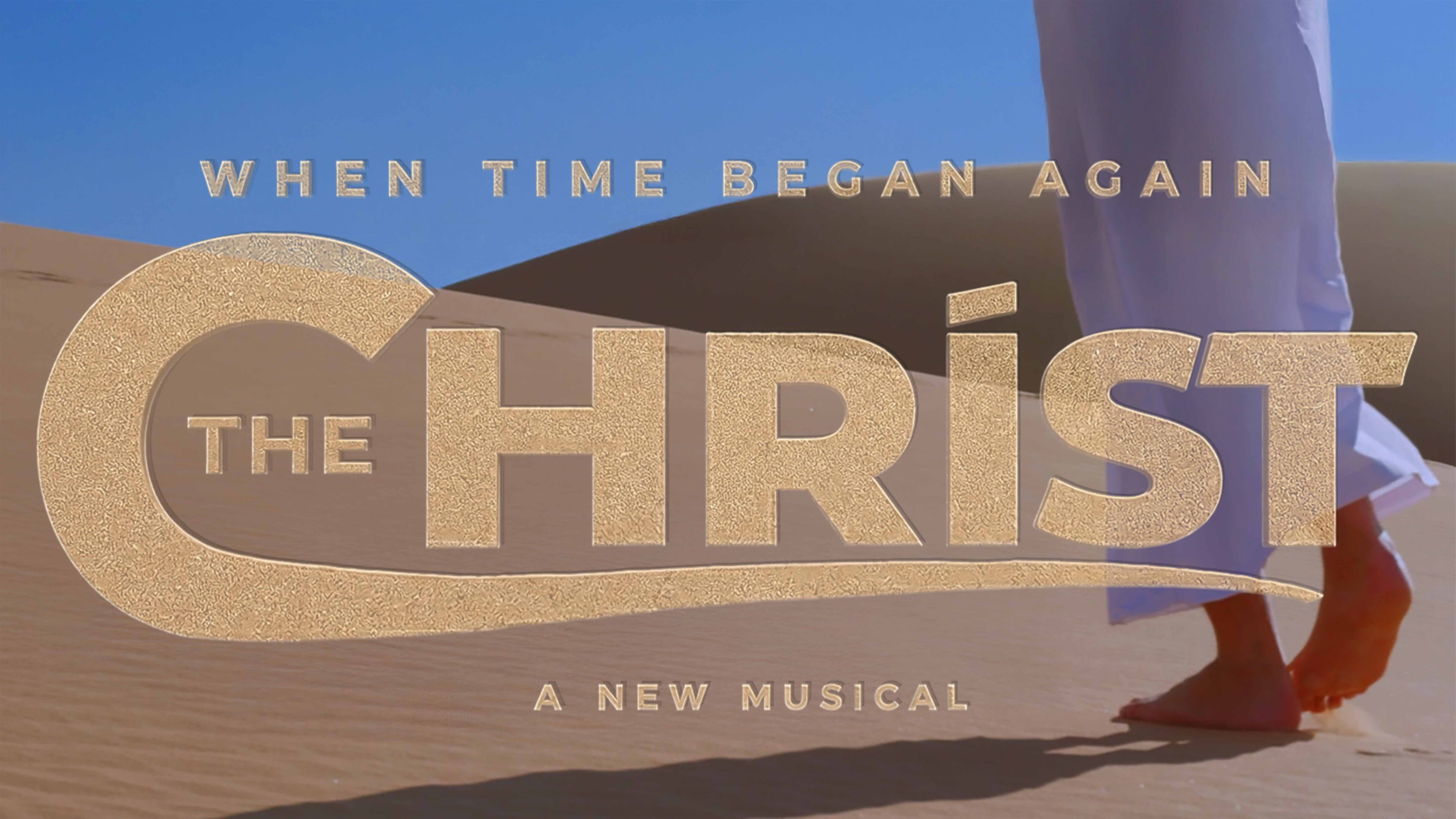 The Christ – When Time Began Again